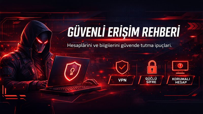 Online oyun platformlarında güvenli erişim rehberi